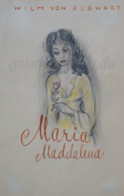 Wilm von Elbwart Maria Maddalena